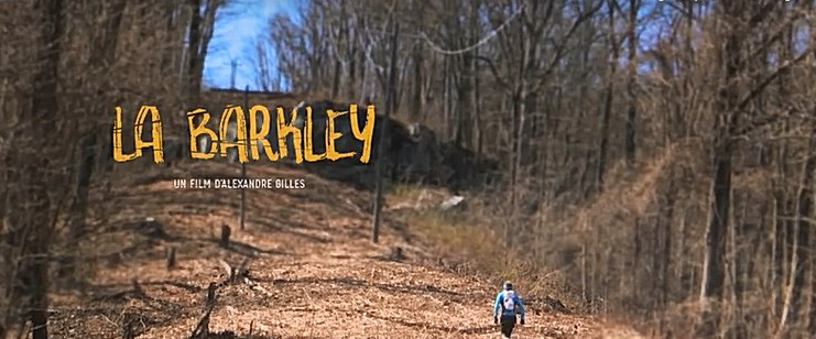 « Ma » Barkley 2016 – le film, et 4 dates pour rencontrer Laz en France !